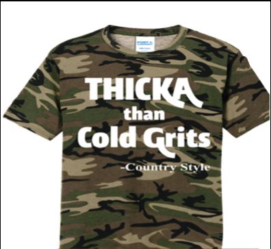 Thicka Than Cold Grits Military Camo Tee