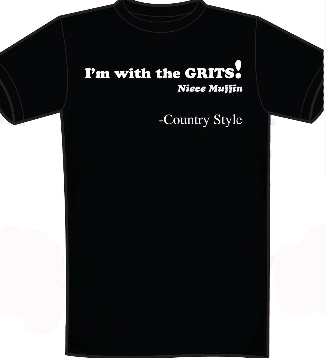 I'm With the Grits Unisex M-4XL